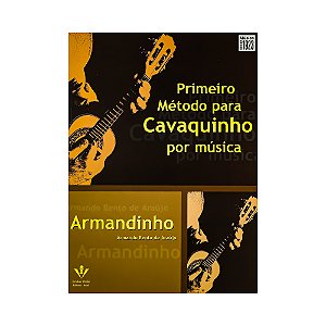 Primeiro Metodo Para Cavaquinho Por Musica Armandinho