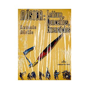 Musica Leitura Conceitos Exercicios Antonio Adolfo