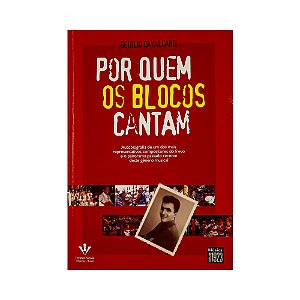 Por Quem Os Blocos Cantam Getulio Cavalcalnti
