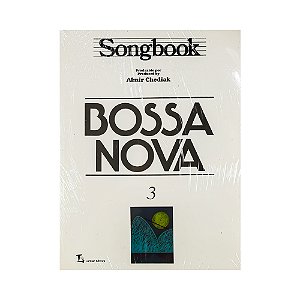 Songbook Bossa Nova 3 Almir Chediak Editora Lumiar