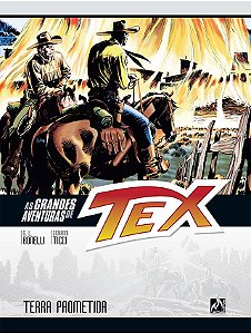 AS GRANDES AVENTURAS DE TEX VOL. 10 TERRA PROMETIDA