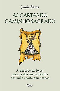 CARTAS DO CAMINHO SAGRADO, AS - ROCCO