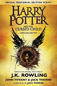 Harry Potter And the Cursed Child -Parts One & Two