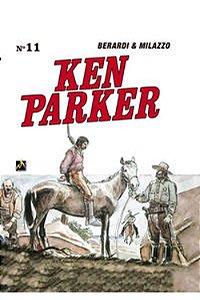 KEN PARKER VOL. 11 - VOL. 11  O JULGAMENTO DE DEUS / INCÊNDIO EM CHATTANOOGA