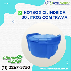 HOTBOX CILÍNDRICA 30 LITROS COM TAMPA AUTO TRAVANTE
