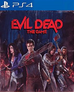 Evil Dead: The Game | Mídia Digital PS4