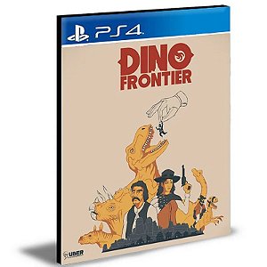 Dino Frontier Ps4 e Ps5 Mídia Digital
