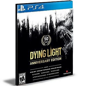 Dying Light Anniversary Edition PS4 e PS5 MÍDIA DIGITAL