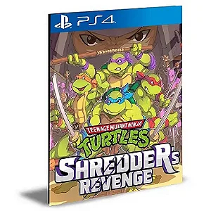 Teenage Mutant Ninja Turtles Shredder's Revenge Ps4 e PS5 Mídia Digital
