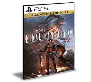 FINAL FANTASY XVI COMPLETE EDITION Ps5 Mídia Digital
