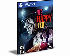 WE HAPPY FEW Ps4 e PS5 Mídia Digital