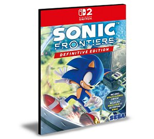 Sonic Frontiers – Edição Definitiva Nintendo Switch 2 Mídia Digital