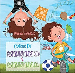 Coisas de menino e menina, Viviane Salvador