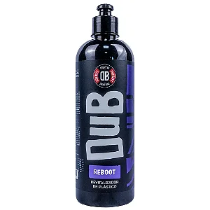 REBOOT REVITALIZADOR DE PLASTICO 500ML'S DUB BOYZ