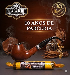 O Conjunto de 10 Anos Casa Dalberto & MB Cachimbo