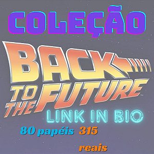 COLEÇÃO BACK TO THE FUTURE 80