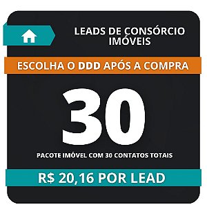 30 Leads de Consórcio de Imóvel