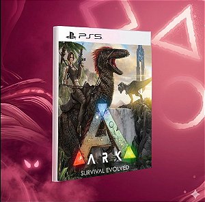 ARK: Survival Evolved I MÍDIA DIGITAL PS5