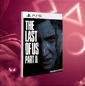 The Last of Us Part II MÍDIA DIGITAL PS5