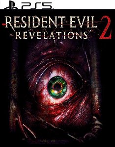 Resident Evil Revelations 2 | Mídia Digital PS5