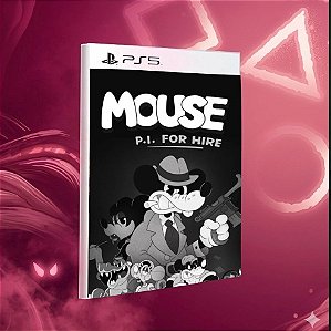 MOUSE: P.I. For Hire PS5 Midia Digital