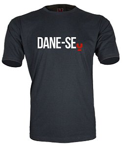 Camiseta Dane-se