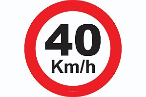 Placa Velocidade Máxima Permitida 40 Km/H R-19 Resolução Contran