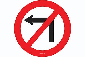 Placa de Trânsito Proibido Virar À Esquerda R-4A Resolução Contran
