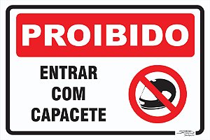 Placa Proibido Entrar Com Capacete