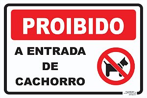 Placa Proibido a Entrada de Cachorro