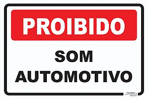 Placa Proibido Som Automotivo