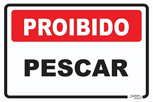 Placa Proibido Pescar