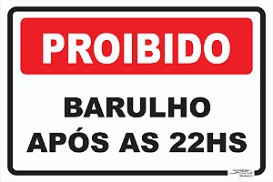 Placa Proibido Barulho Após as 22h