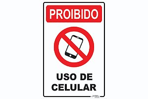 Placa Proibido Uso de Celular
