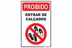 Placa Proibido Entrar de Calçados