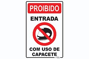 Placa Proibido Entrada Com Uso de Capacete