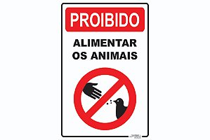Placa Proibido Alimentar os Animais