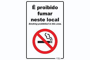 Placa é Proibido Fumar Neste Local / Smoking prohibited in this area.