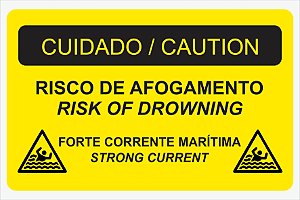 Placa Cuidado Risco de Afogamento / Caution Risk of Drowning