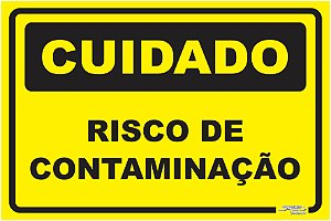 Placa Cuidado Risco de Contaminação