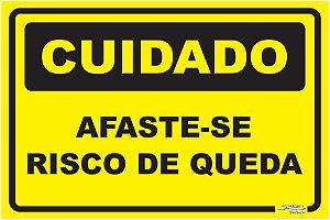 Placa Cuidado Afaste-se Risco de Queda