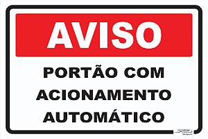 Placa Aviso Portão Com Acionamento Automático