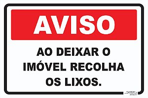 Placa Aviso Ao Deixar o Imóvel Recolha os Lixos