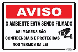 Placa Aviso as Imagens São Confidenciais e Protegidas nos Termos da Lei