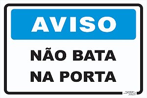 Placa Aviso Não Bata na Porta