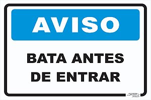 Placa Aviso Bata Antes de Entrar