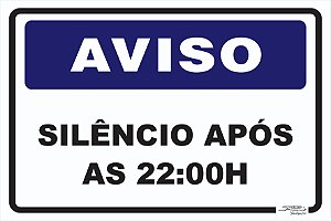 Placa Aviso Silêncio Após as 22:00h