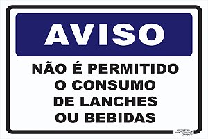 Placa Aviso Não é Permitido o Consumo de Lanches ou Bebidas