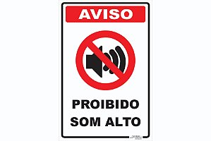 Placa Aviso Proibido Som Alto