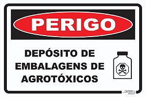 Placa Perigo Depósito de Embalagens de Agrotóxicos